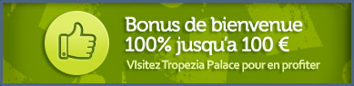 bonus exclusif tropezia