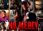 No mercy