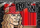 Rock On