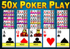 50x Poker Play