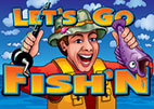 Let's go Fish'n
