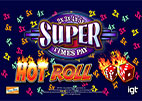 super-times-pay-hot-roll