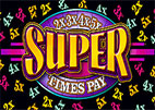 super-times-pay